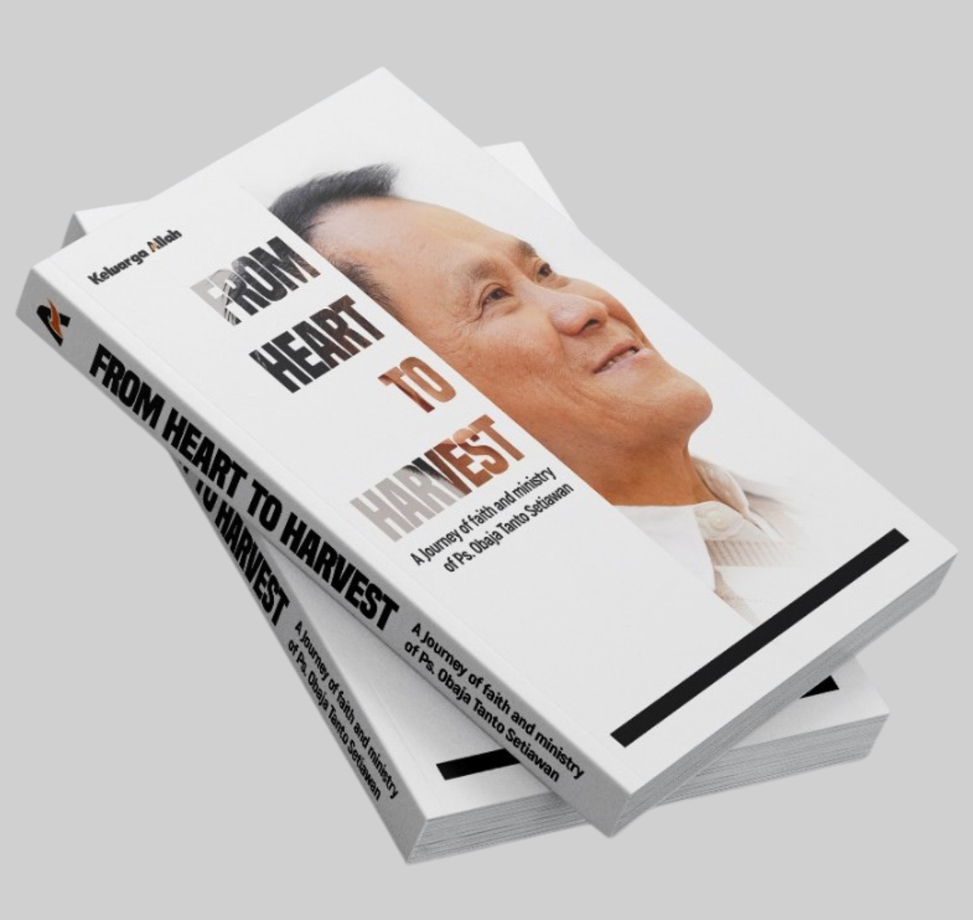 FROM HEART TO HARVEST – BUKU BIOGRAFI 70 TAHUN PDT. OBAJA TANTO SETIAWAN